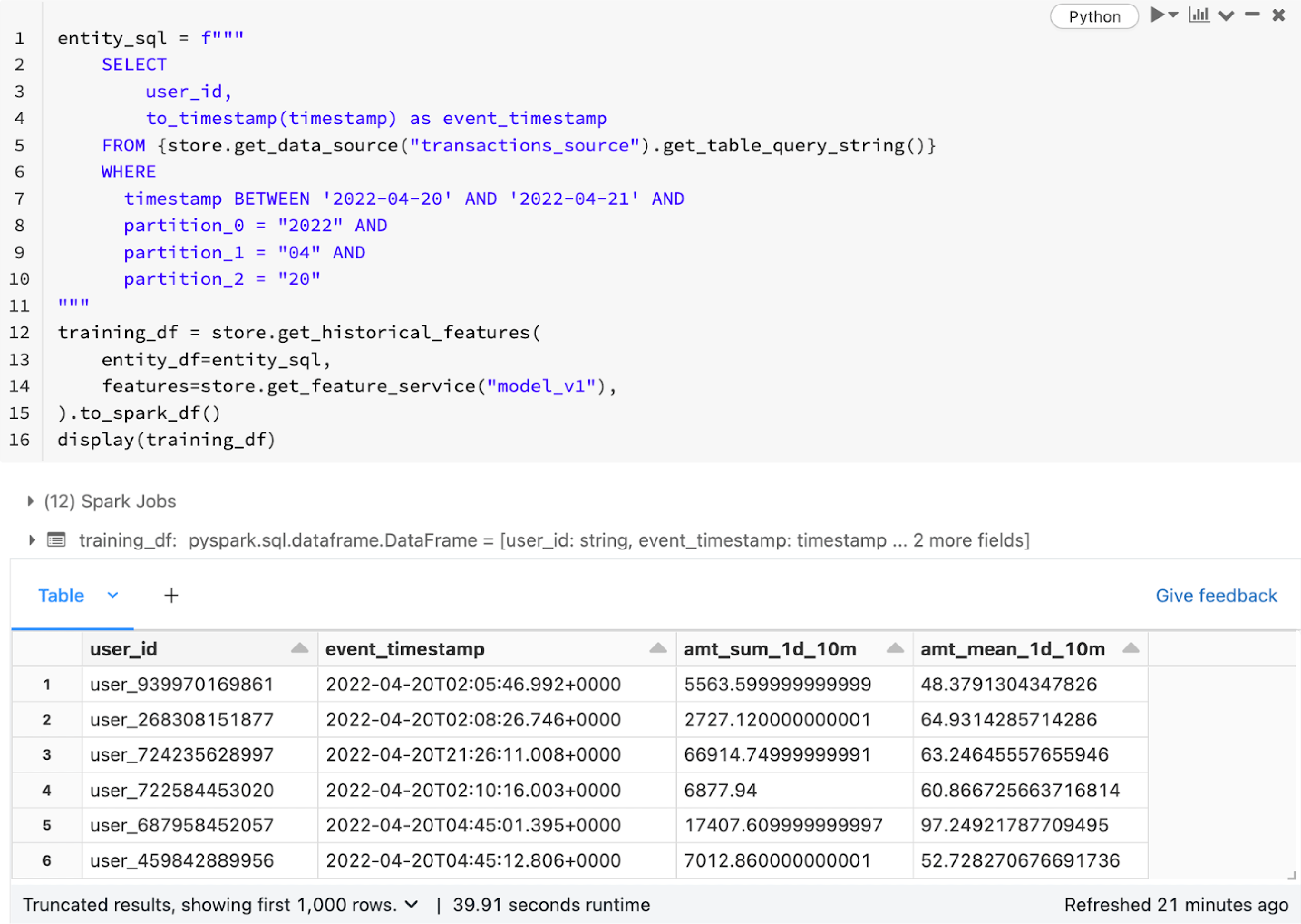 Screenshot showing training data generated in Feast.
