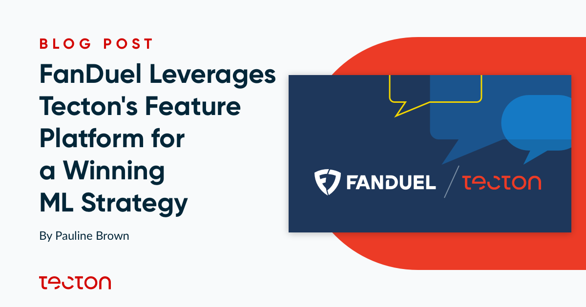FanDuel Leverages Tecton's Feature Platform for a Winning Machine